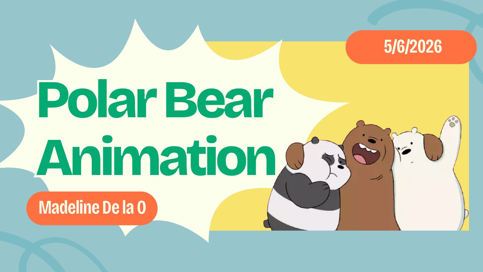 Slide 1 of 11 from Madeline De la O's Polar Bear Animation project presentation